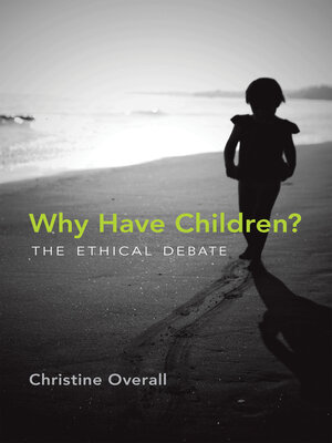 cover image of Why Have Children?